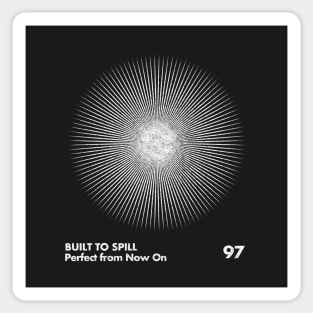 Built To Spill / Minimal Fan Art Design Sticker